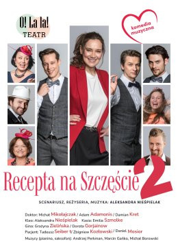 Siemiatycze Wydarzenie Spektakl Recepta na szczęście 2