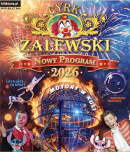 Łosice Wydarzenie Inne wydarzenie Cyrk Zalewski - Widowisko 2026